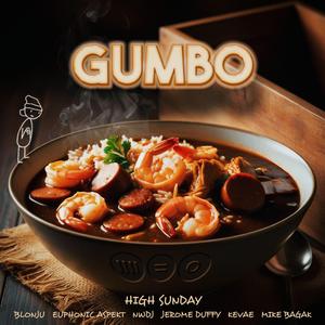 GUMBO (feat. Blonju, Euphonic Aspekt, NWDJ, Jerome Duffy, Kevae & Mike Bagak)