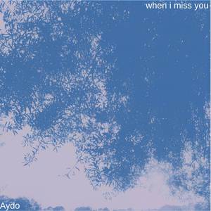 When I Miss You