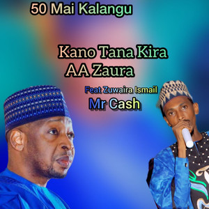 Kano Tana Kira Aa Zaura