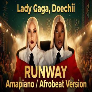Runway (Amapiano/Afrobeat Version)