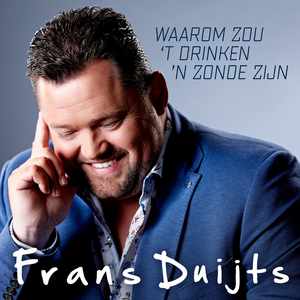 Waarom Zou ´T Drinken ´N Zonde Zijn