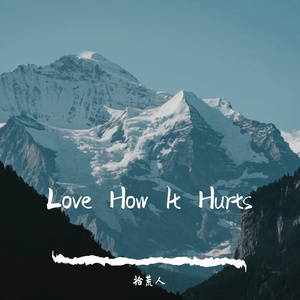 Love How It Hurts