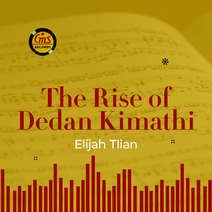 The Rise of Dedan Kimathi