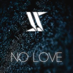 No Love