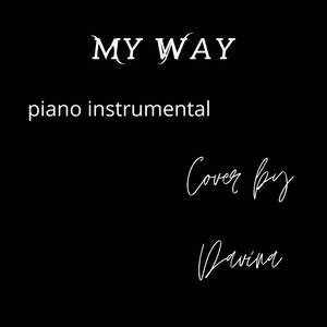 My Way (Piano Instrumental)