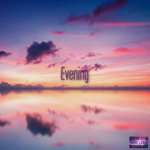 EVENING