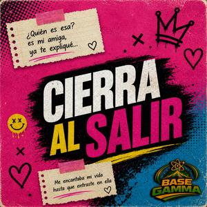 Cierra al Salir