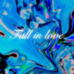 Fall in love