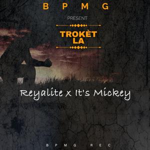 Reyalite'm & It's Mickey