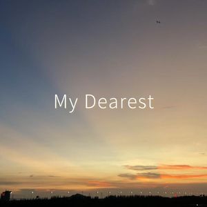My Dearest
