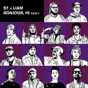 Bonjour, Hi (Remix) [feat. Franky Fade, Mori$$ Regal, Smitty Bacalley, Kevin Na$h, Rowjay, FouKi, Jay Scøtt, Caoluz, Maky Lavender, Vendou, Bkay & KNLO]