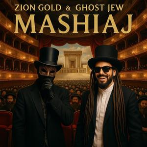 MASHIAJ (feat. Ghost Jew)