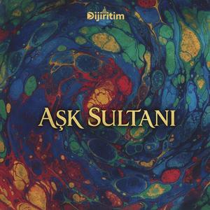 Aşk Sultanı
