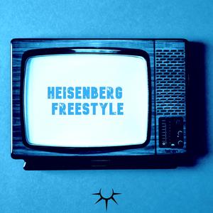 Heisenberg Freestyle