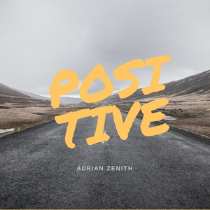 Positive (Original Mix)