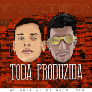 Toda Produzida