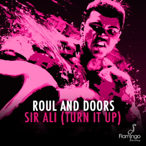 Sir Ali (Turn It Up) (Club Mix)