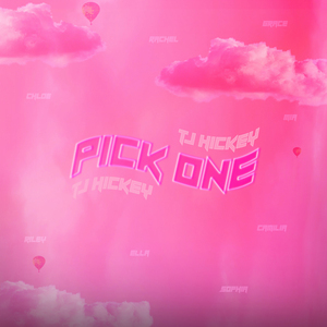 Pick One