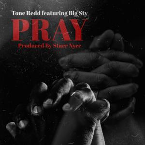 Pray (feat. Big Sty)
