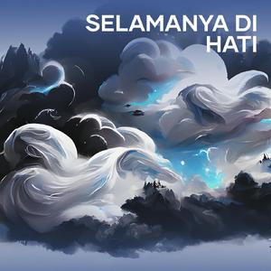 selamanya di hati