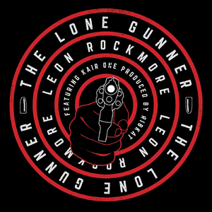 The Lone Gunner (feat. Kair One)