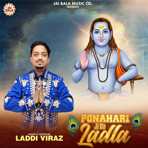 Ponahari Ji Da Ladla