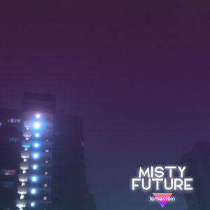 Misty Future