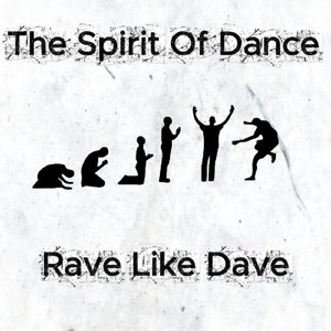 Rave Like Dave (Science Drop Mix)