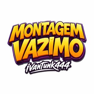 MONTAGEM VAZIMO
