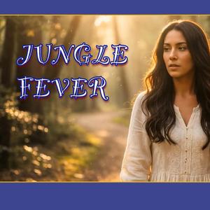 Jungle Fever