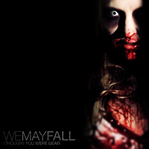 I Thought You Were Dead