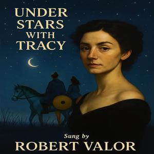 Under Stars with Tracy