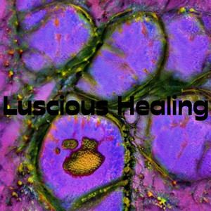 Luscious Healing