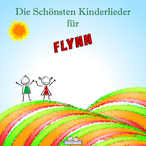 Mutmach Lied für Flynn (Personalisiert)