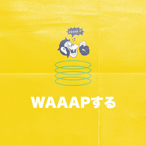 WAAAPする