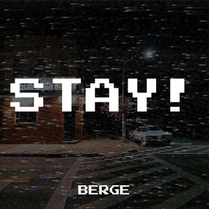 Stay!