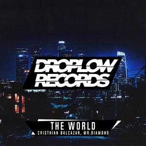 The World (Original Mix)