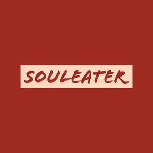 SOULEATER!