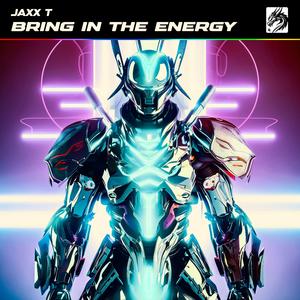 Bring In The Energy