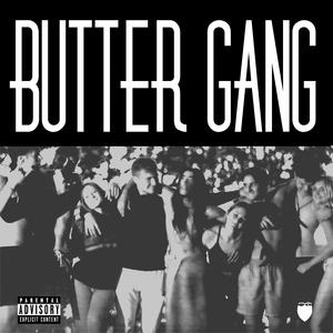 Butter Gang