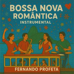Bossa Nova Romântica Nº 10
