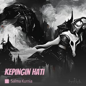 Kepingin Hati