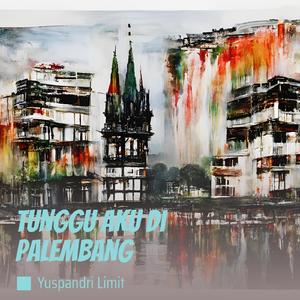 Dipinggir Sungai Musi