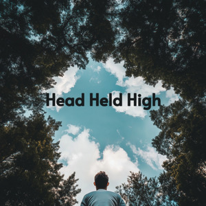 Head Held High