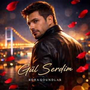 Gül Serdim