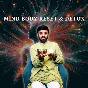 Mind Body Reset & Detox