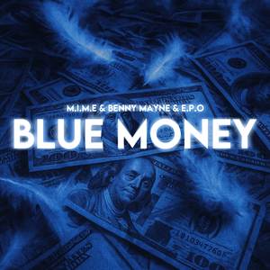 BLUE MONEY
