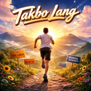 Takbo lang