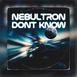 Dont Know