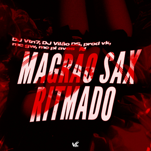 Magrão Sax Ritmado